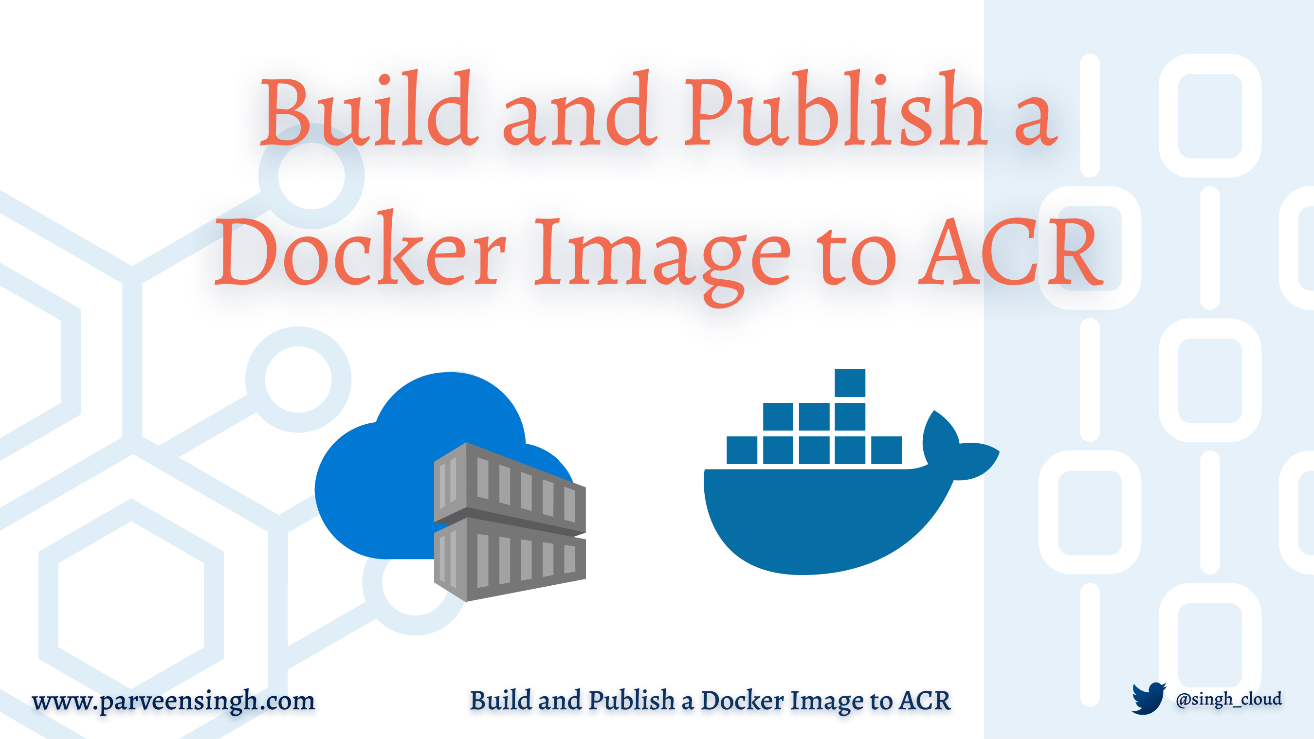 How to Build and Publish a Docker Image to Azure Container Registry